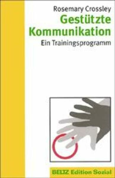 Gestützte Kommunikation: Ein Trainingsprogramm