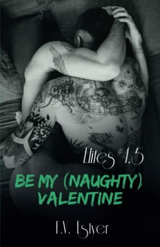 Be my (naughty) Valentine (Elites)