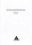 Elemente der Mathematik SI 9. Lösungen zum Arbeitsheft. Nordrhein-Westfalen, Rheinland-Pfalz und Schleswig-Holstein