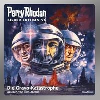 Perry Rhodan Silber Edition 96 - Die Gravo-Katasrophe