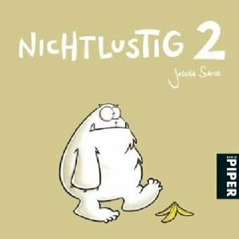 Nichtlustig 2 (Piper Taschenbuch, Band 24929)