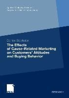 The Effects of Cause-Related Marketing on Customers' Attitudes and Buying Behavior