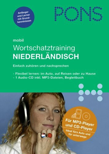 PONS mobil Wortschatztraining Niederländisch: Hörübungen fürs Lernen unterwegs