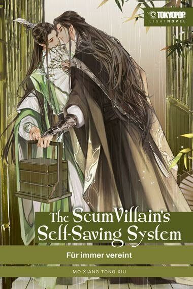 The Scum Villain's Self-Saving System Light Novel 03: Für immer vereint