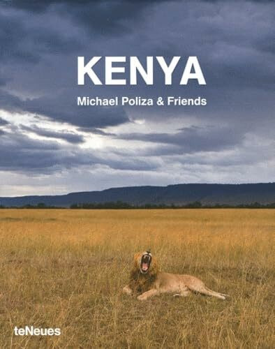 Kenya: Michael Poliza & Friends. Engl.-Dtsch.-Französ. (Photographer)