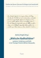 "Biblische Radikalitäten"