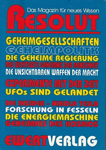 RESOLUT - Das Magazin für neues Wissen