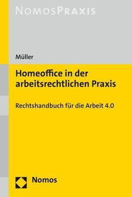 Homeoffice in der arbeitsrechtlichen Praxis