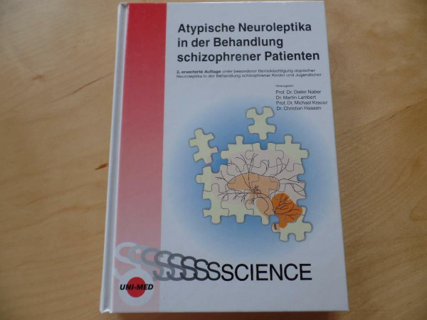 Atypische Neuroleptika in der Behandlung schizophrener Patienten