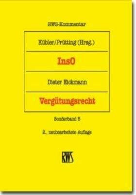 Vergütungsrecht: Kommentar zur InsVV