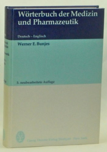 Wörterbuch der Medizin und Pharmazeutik (Medical and Pharmaceutical Dictionary)