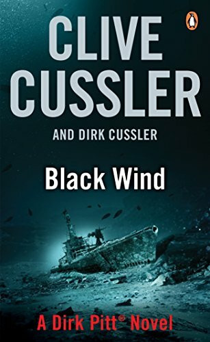 Black Wind: Dirk Pitt #18 (The Dirk Pitt Adventures, 18)