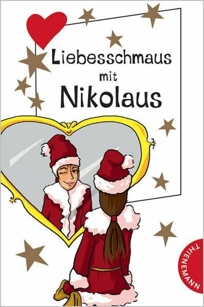 Liebesschmaus mit Nikolaus (Freche Mädchen – freche Bücher!)