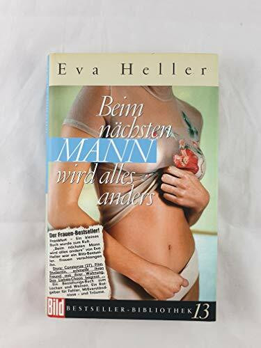 Beim nächsten Mann wird alles anders. Bild Bestseller Bibliothek Band 13