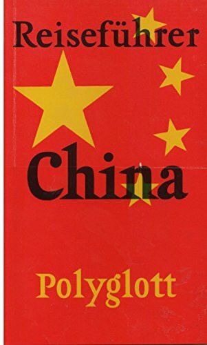 China. Polyglott Reiseführer