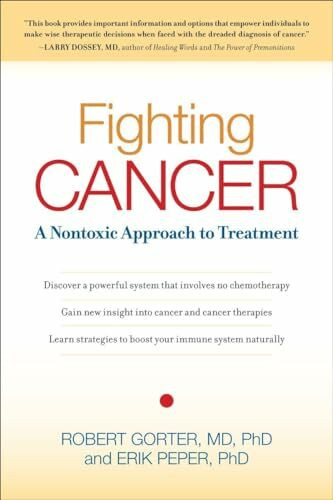 Fighting Cancer: A Nontoxic Approach to Treatment