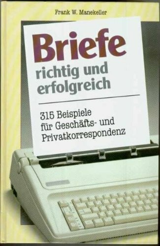 Briefe richtig und erfolgreich