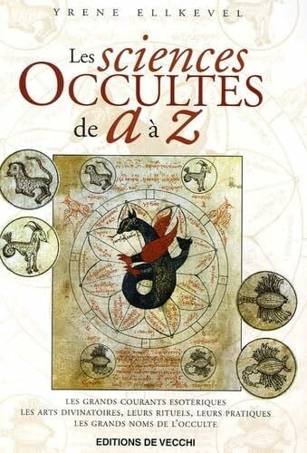 Les sciences occultes de A à Z