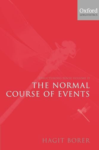 Structuring Sense, Volume 2: The Normal Course of Events: Volume II: The Normal Course of Events