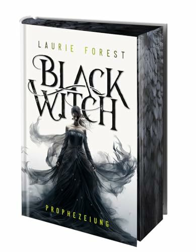 Black Witch - Prophezeiung: Band 1 der epischen NY Times und USA Today Bestsellerserie