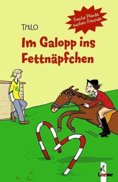 Im Galopp ins Fettnäpfchen (Band 6)