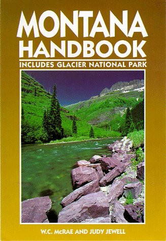 Moon Montana: Includes Glacier National Park (Moon Handbooks)