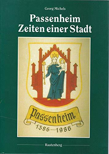 Passenheim. Zeiten einer Stadt