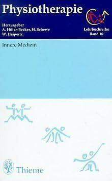 Physiotherapie, 14 Bde., Bd.10, Innere Medizin