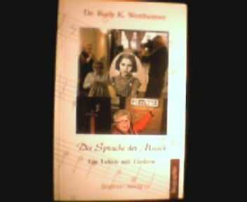 Die Sprache der Musik: Ein Leben mit Liedern Die Sprache der Musik: Ein Leben mit Liedern