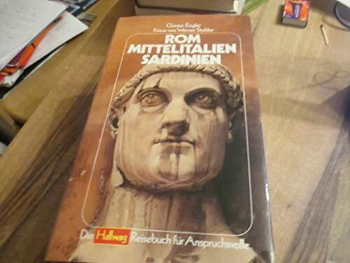 Rom - Mittelitalien - Sardinien