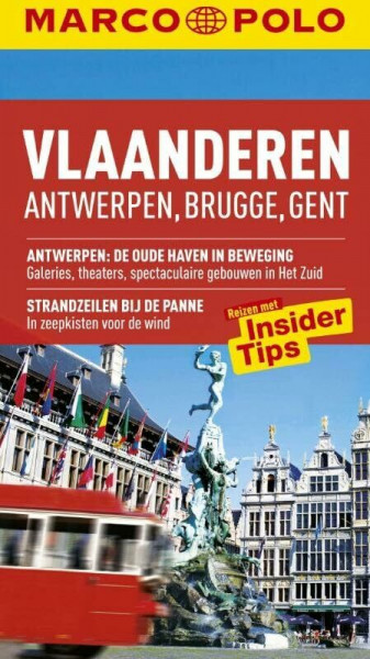 Vlaanderen: Antwerpen, Brugge Gent (Marco Polo)