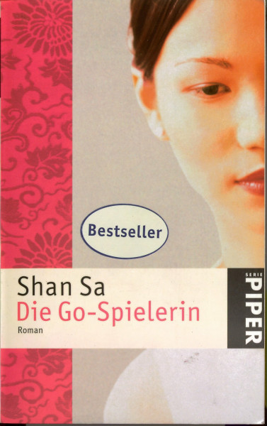 Die Go-Spielerin: Roman (Piper Taschenbuch, Band 4033)