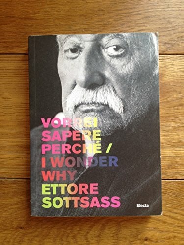 Vorrei Sapere Perche / I Wonder Why: I Wonder Why / Vorrei Sapere Perche (Cataloghi di mostre)