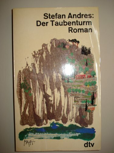 Der Taubenturm.