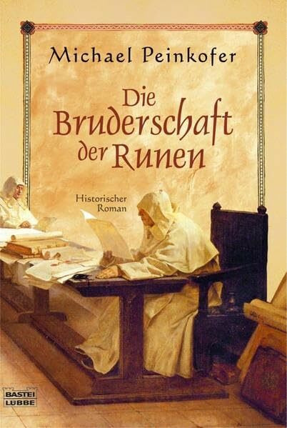 Die Bruderschaft der Runen (Allgemeine Reihe. Bastei Lübbe Taschenbücher)