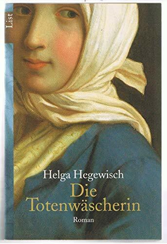 Die Totenwäscherin: Roman