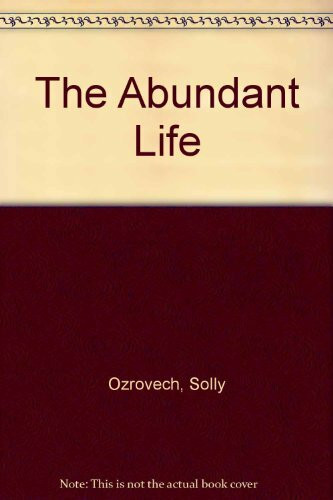 The Abundant Life