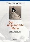 Der ungezähmte Mann