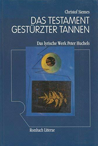 Das Testament gestürzter Tannen