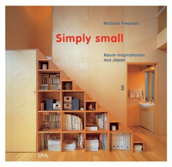 Simply small: Raum-Inspirationen aus Japan