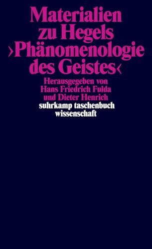 Materialien zu Hegels »Phänomenologie des Geistes« (suhrkamp taschenbuch wissenschaft)