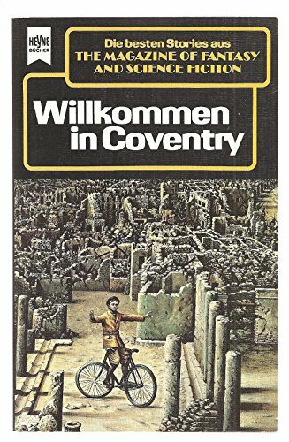 The Magazine of Fantasy and Science Fiction 70. Willkommen in Coventry.
