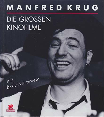Manfred Krug: Die grossen Kinofilme: Mit Exklusiv-Interview