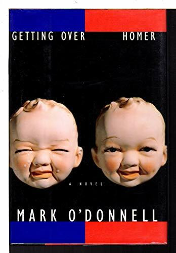 Getting over Homer: A Novel