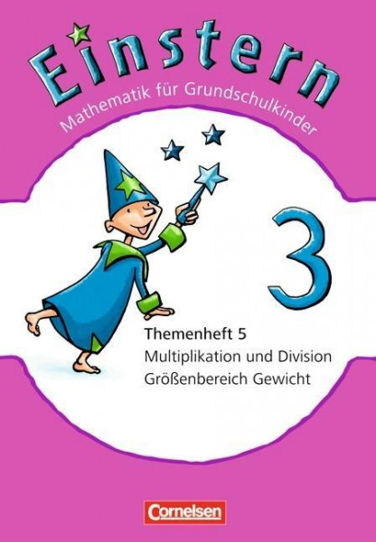 Einstern 03. Themenheft 5 Multiplikation und Division / Gewicht