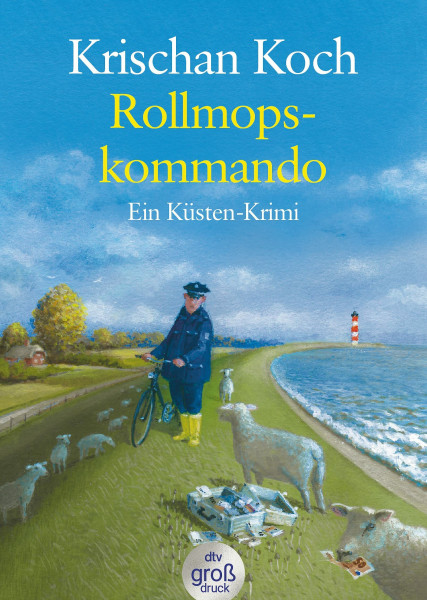 Rollmopskommando: Ein Küsten-Krimi | Die perfekte Urlaubslektüre | Humorvoller Nordsee-Krimi – dtv Großdruck (Thies Detlefsen & Nicole Stappenbek, Band 3)