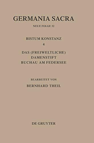 Germania Sacra, Neue Folge, Bd.32, Die Bistümer der Kirchenprovinz Mainz, Das Bistum Konstanz: Das (freiweltliche) Damenstift Buchau am Federsee