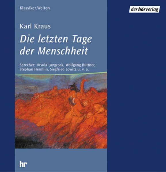 Die letzten Tage der Menschheit: Luxusausgabe