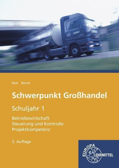 Schwerpunkt Großhandel Schuljahr 1