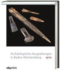 Archäologische Ausgrabungen in Baden-Württemberg 2019
